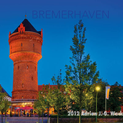 Postkarte Bremerhaven Wasserturm Geestemünde © 2012 Adrian J.-G. Wackernah