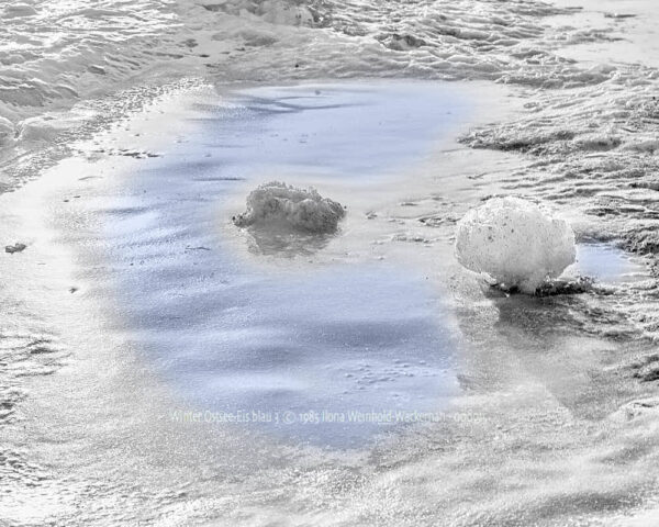 Fotografie Winter Ostsee-Eis blau 3 © 1985 Ilona Weinhold-Wackernah - 000915