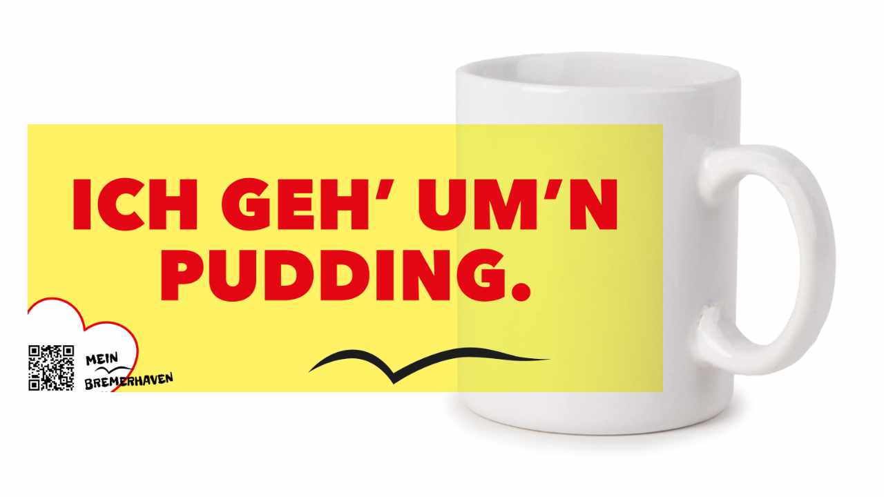 Produktbild Fototasse Bremerhavenschnack »Ich geh’ um’n Pudding« © 2021