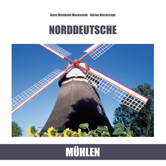 Fotobuch »Norddeutsche Mühlen«