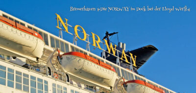Bremerhaven Die Norway im Dock bei der Lloyd Werft Fotokarte DINlang mit Kuvert